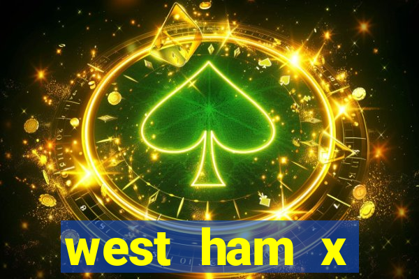 west ham x wolverhampton palpites